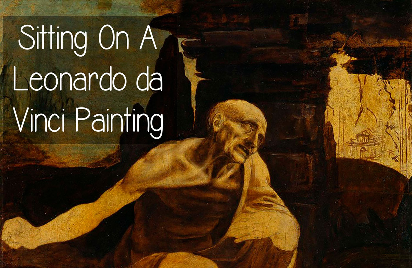 Sitting On A Leonardo da Vinci Painting, Masterpiece cut in pieces yet miraculously survived